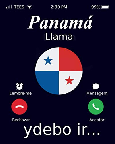 Panama Llama Ydebo Ir: Panama Mi Diario De Viaje Cuaderno D