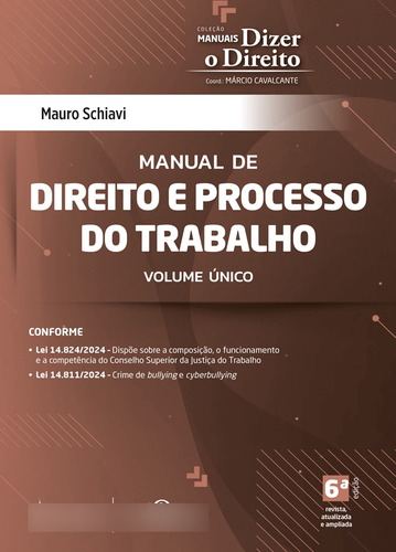 Manual De Direito E Processo Do Trabalho Volume Único - 6 Edição 2025 - Juspodivm, De Mauro Schiavi., Vol. Único. Editorial Juspodivm, Capa Mole, Edição 6 Em Português, 2025