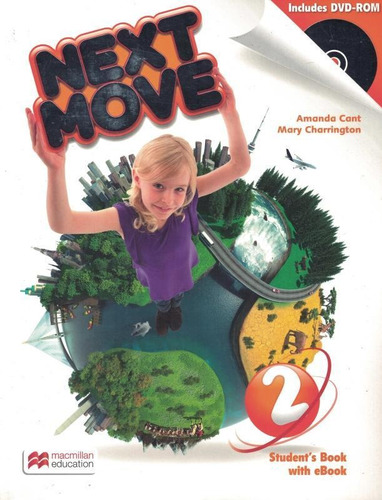 Next Move 2 Sb With Ebook Pack And Dvd-rom - 1st Ed