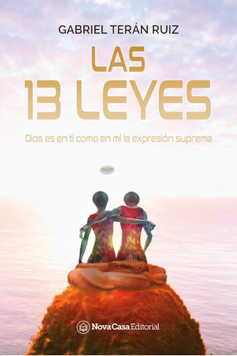 Las 13 leyes, de GabrielTeran Ruiz. Nova Casa Editorial, tapa blanda en español, 2021