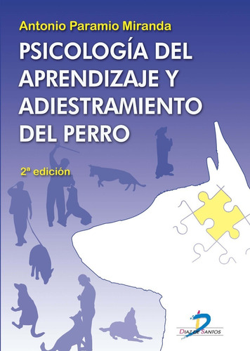 Paramio: Psicología Aprendizaje Y Adiestramiento Perro, 2ª