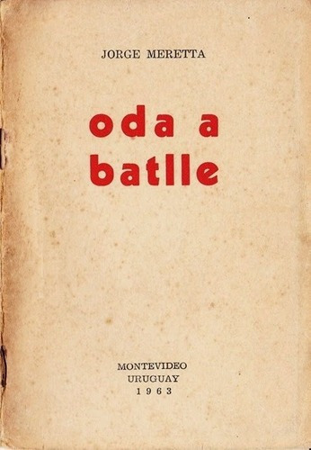 Oda A Batlle - Jorge Meretta, de Jorge Meretta. Editorial editorial lisboa en español
