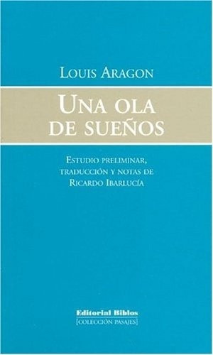 Una Ola De Sueños, De Aragon L. Editorial Biblos En Español