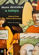 Comprar Mano Descobre A Ecologia - Heloisa Prieto E Gilberto Dimenstein