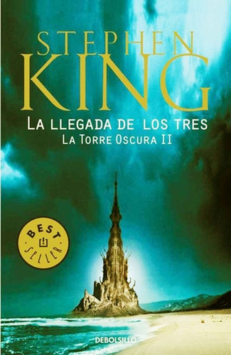 Torre Oscura 2 - King - La Llegada De Los Tres
