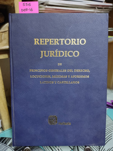 Repertorio Jurídico De Principios Generales... // Cabanellas