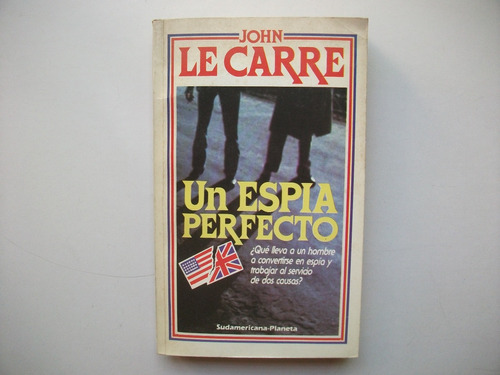 Un Espía Perfecto - John Le Carré