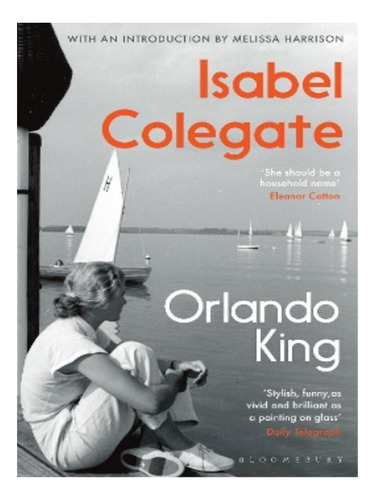 Orlando King - Isabel Colegate. Eb14