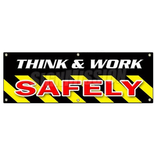 Pancarta De Seguridad  Think & Work Safely  De 72 Pulga...