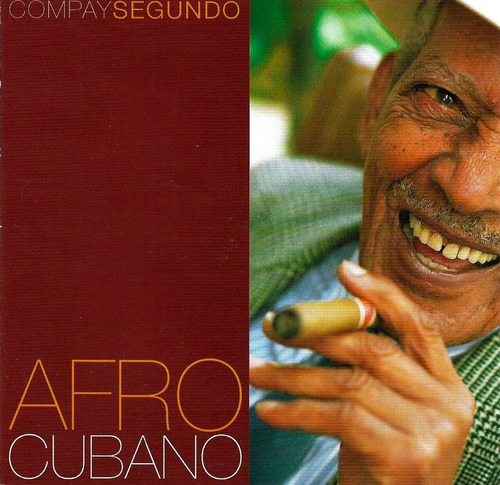 Compay Segundo - Afro Cubano