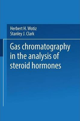 Libro Gas Chromatography In The Analysis Of Steroid Hormo...