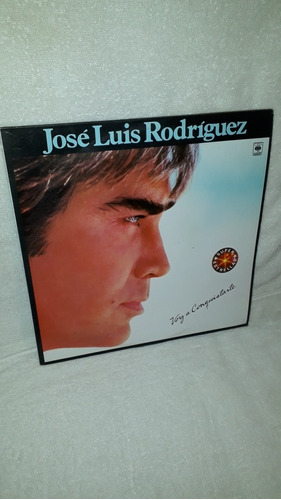 Lp.  Jose Luis Rodríguez.   Voy A Conquistarte. 1984