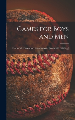 Libro Games For Boys And Men - National Recreation Associ...