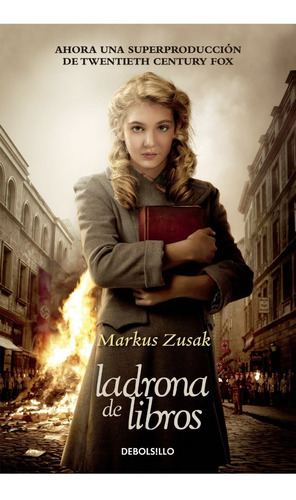 La Ladrona De Libros Markus Zusak Debolsillo Doncel