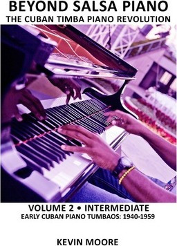 Libro Beyond Salsa Piano - Kevin Moore