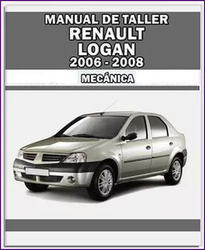 Manual Taller Reparacion Renault Logan 07-2008