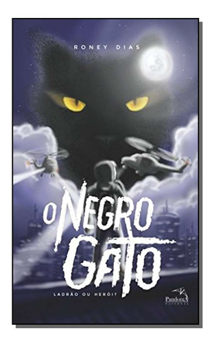 Libro Negro Gato O Ladrao Ou Heroi De Dias Roney Pandorga E