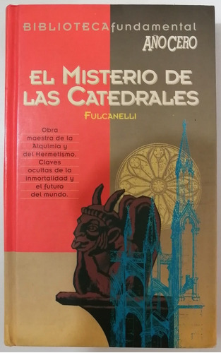 El Misterio De Las Catedrales Fulcanelli Coleccionable 1994