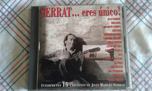 Serrat...eres Unico! - Varios Artistas Cd Homenaje 