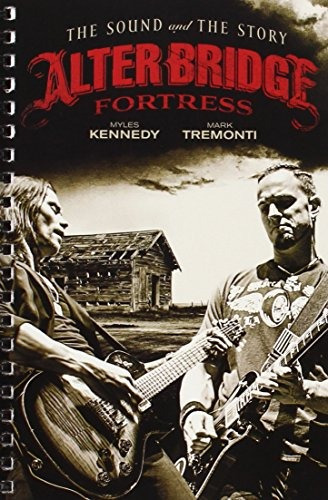 Alter Bridge Fortress (the Sound And The Story)