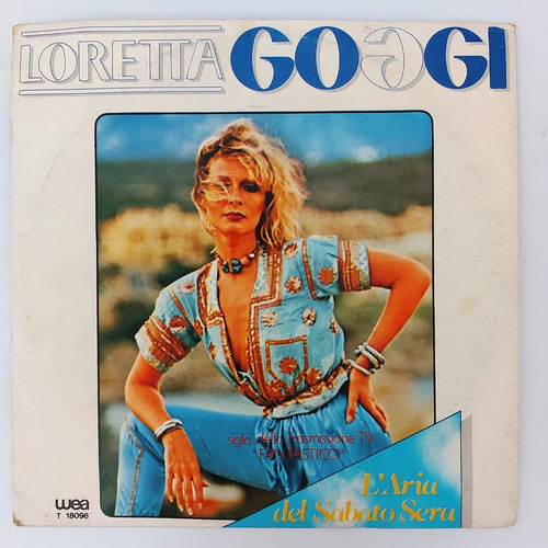 Loretta Goggi - L'aria Del Sabato Sera  Single 7   Lp