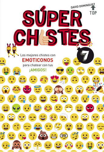 Sãâºper Chistes Con Emoticonos (sãâºper Chistes 7), De Domínguez, David. Editorial Montena, Tapa Blanda En Español