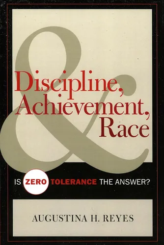 comprar Libro: En Inglés Discipline, Achievement, And Race: Is Zero