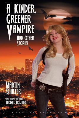 Libro A Kinder Greener Vampire And Other Stories - Trujil...