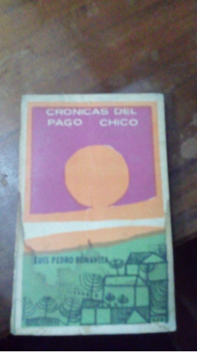 Libro Cronicas Del Pago Chico