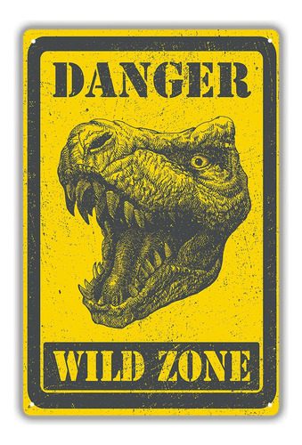 Letrero Metal Advertencia Texto  Danger..wild Zone  8 X 12 