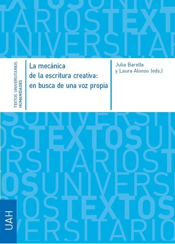 Libro La Mecã¡nica De La Escritura Creativa: En Busca De ...