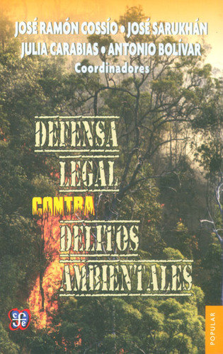 Defensa Legal Contra Delitos Ambientales