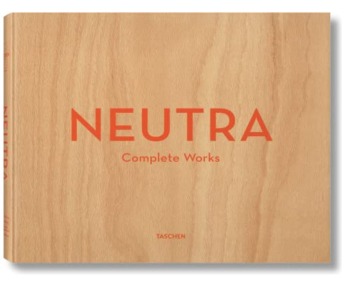 Libro Neutra Complete Works [ingles / Aleman / Frances] (car