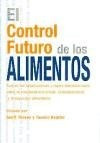 Libro El Control Futuro De Los Alimentos De Geoff Tansey