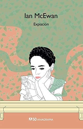 Expiación (50anagrama) - Ian McEwan, de Ian McEwan. Editorial Anagrama en español