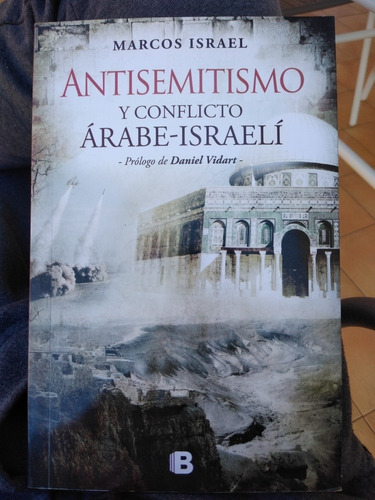 Antisemitismo Y Conflicto Árabe-israelí Marcos Israel Zeta