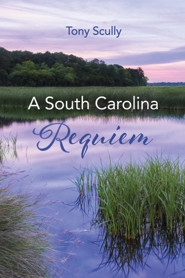 Libro A South Carolina Requiem - Scully, Tony