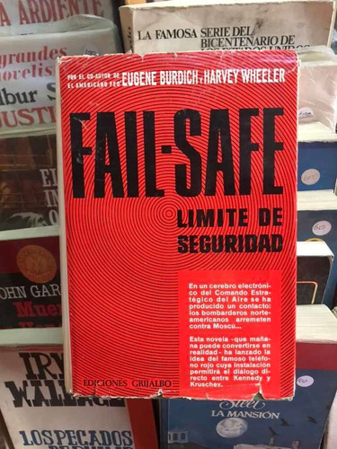 Fail Safe Límite De Seguridad, Eugene Burdich Harvey Wheeler