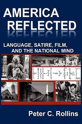 Libro America Reflected: Language, Satire, Film, And The ...