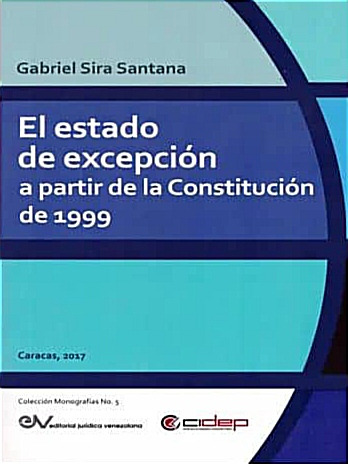 El Estado De Excepción A Partir De La Constitución De 1999