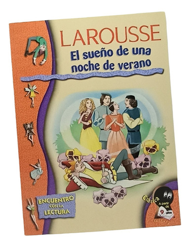 Encuentro Con La Lectura Larousse El Sueño De Una Noche