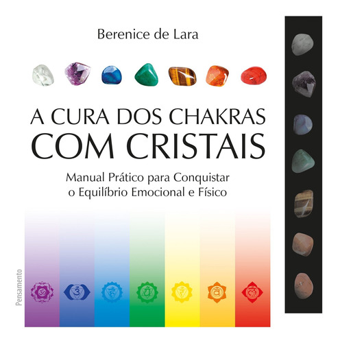 A Cura Dos Chakras Com Cristais