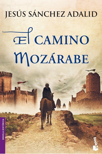 Libro Camino Mozarabe,el