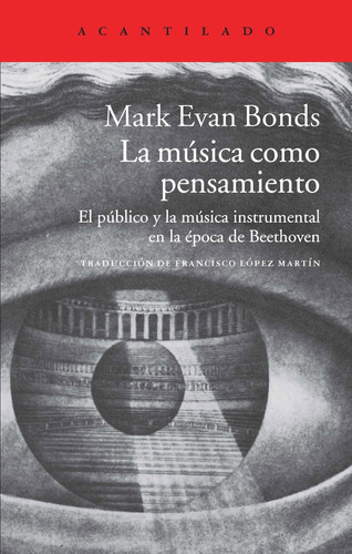La Música Como Pensamiento, Mark Evan Bonds, Acantilado
