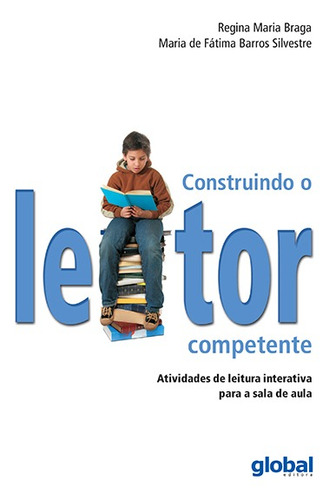 Construindo O Leitor Competente: Atividades De Leitura Inter