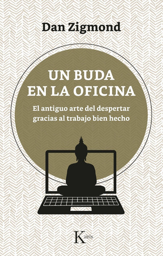 Un Buda En La Oficina / Zigmond