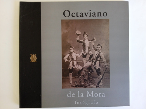 Octaviano De La Mora.fotógrafo Antiguo En Guadalajara.