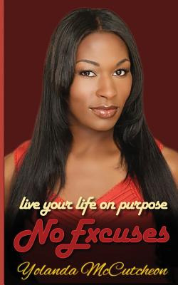 Libro Live Your Life On Purpose, No Excuses: Dream It, Be...