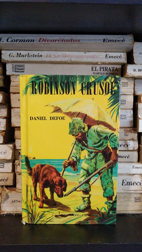 Robinson Crusoe - Daniel Defoe - Coleccion Robin Hood