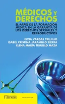 Comprar Médicos Y Derechos, De Elena María Trujillo Y Otros